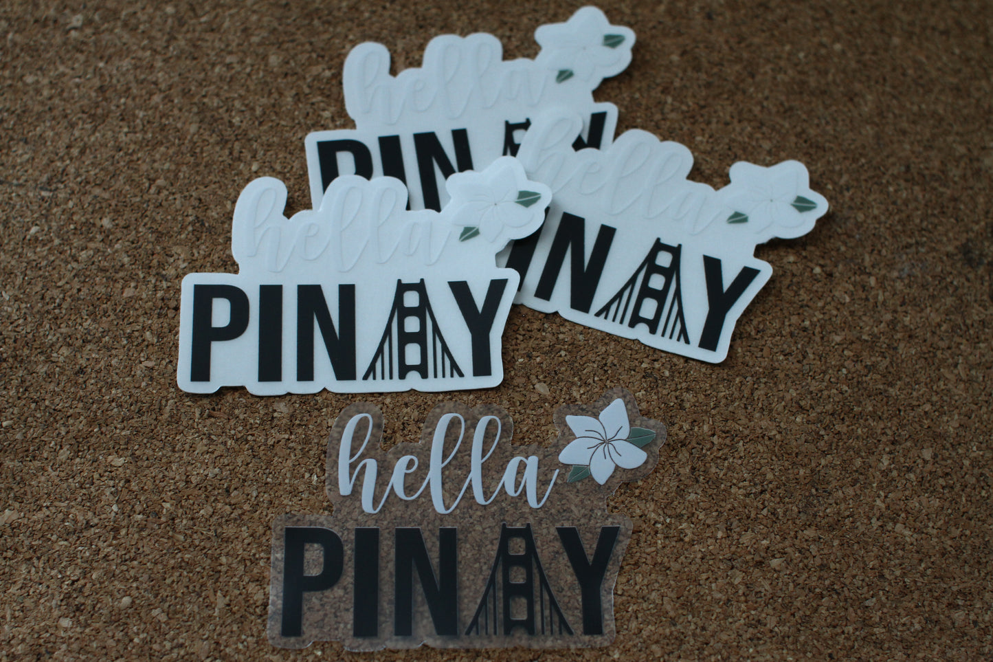 Hella Pinay Clear Sticker
