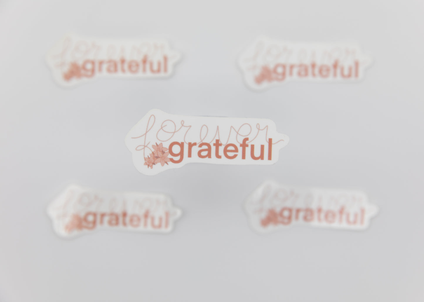 Forever Grateful Sticker