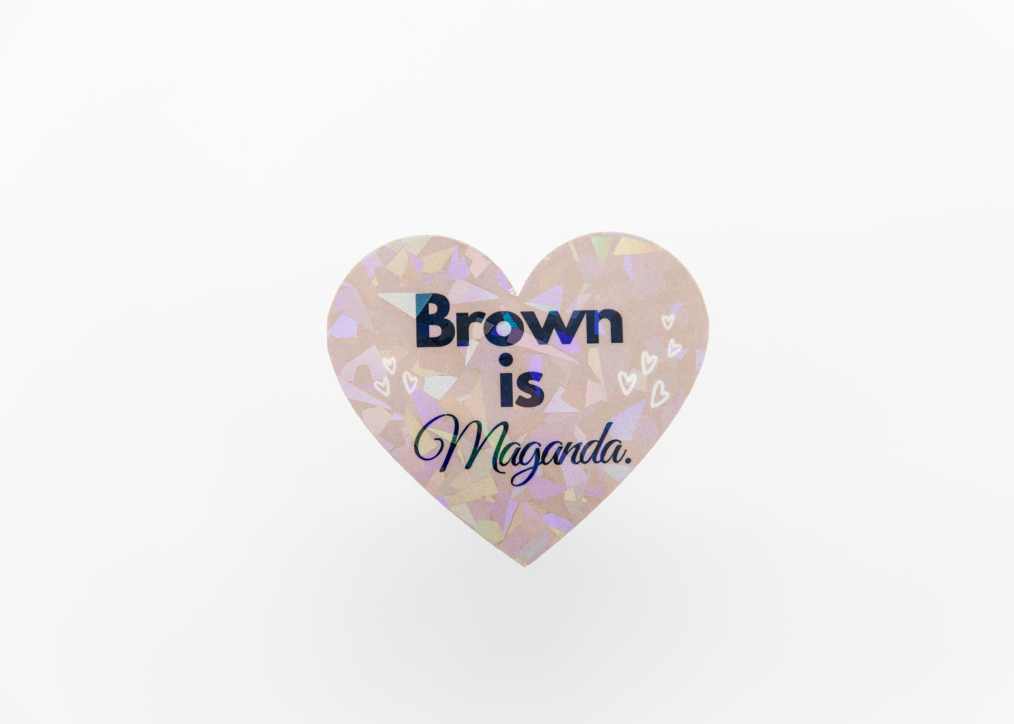 Brown is Maganda Sticker