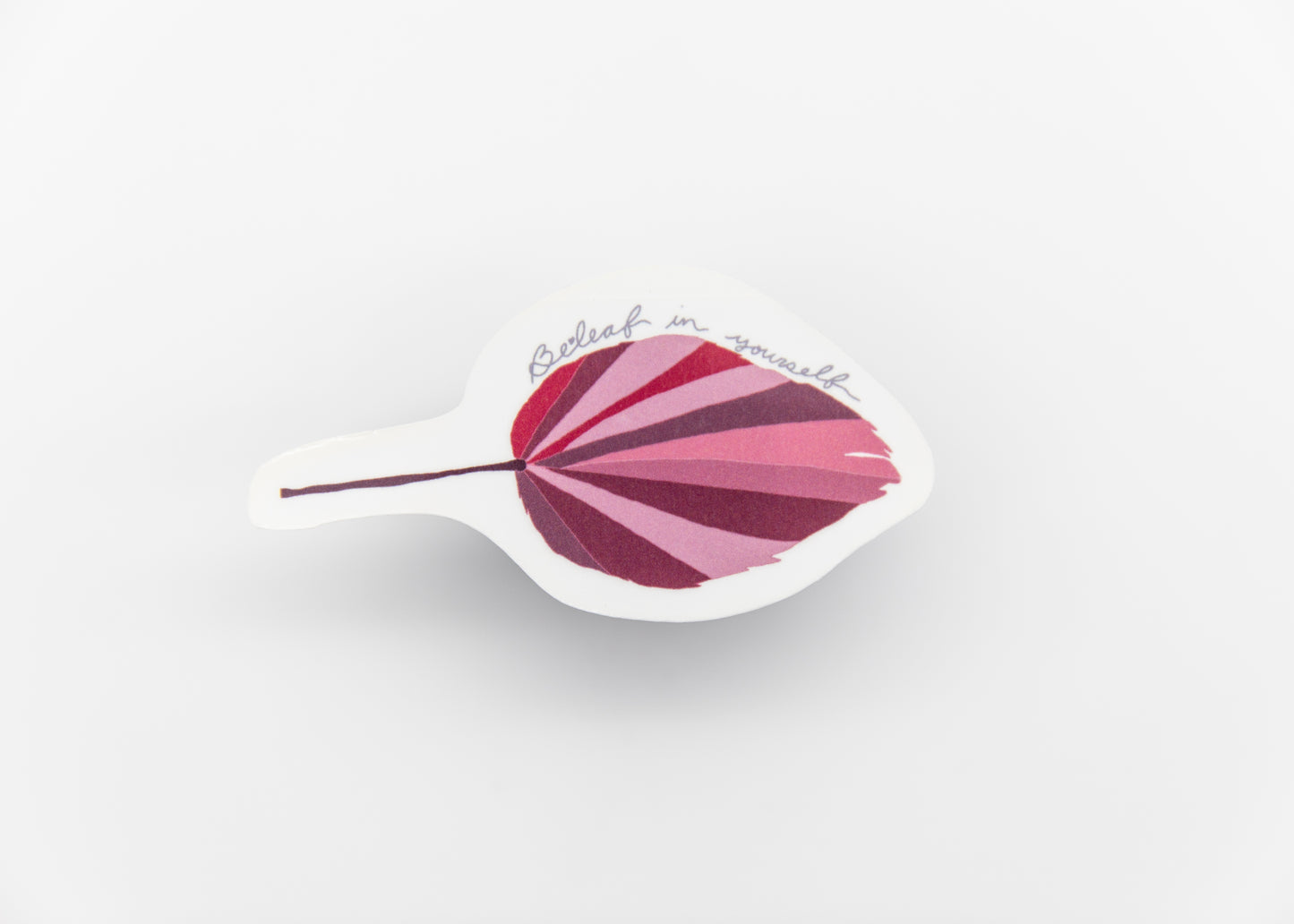 Be-leaf in Yourself Motivational Sticker