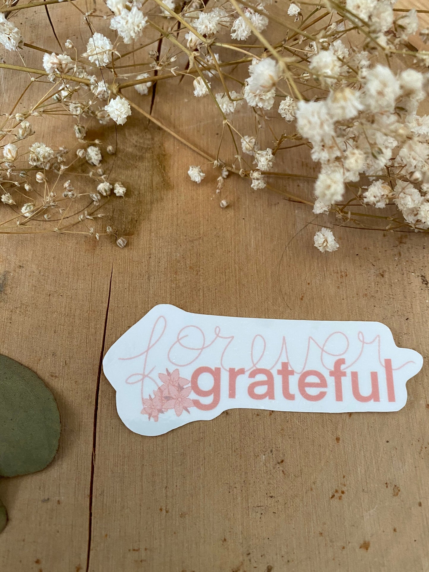 Forever Grateful Sticker