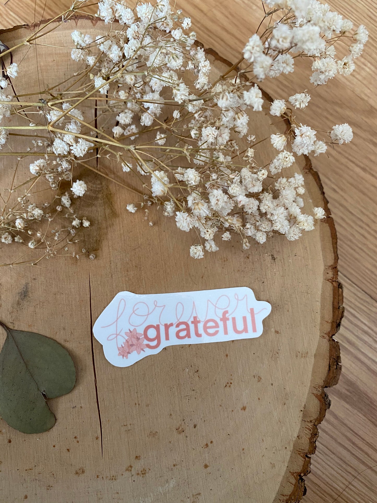 Forever Grateful Sticker