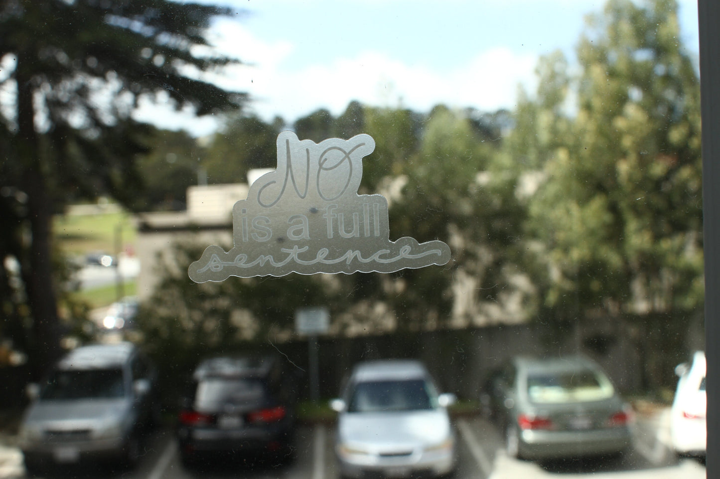 No is a Full Sentence Sticker