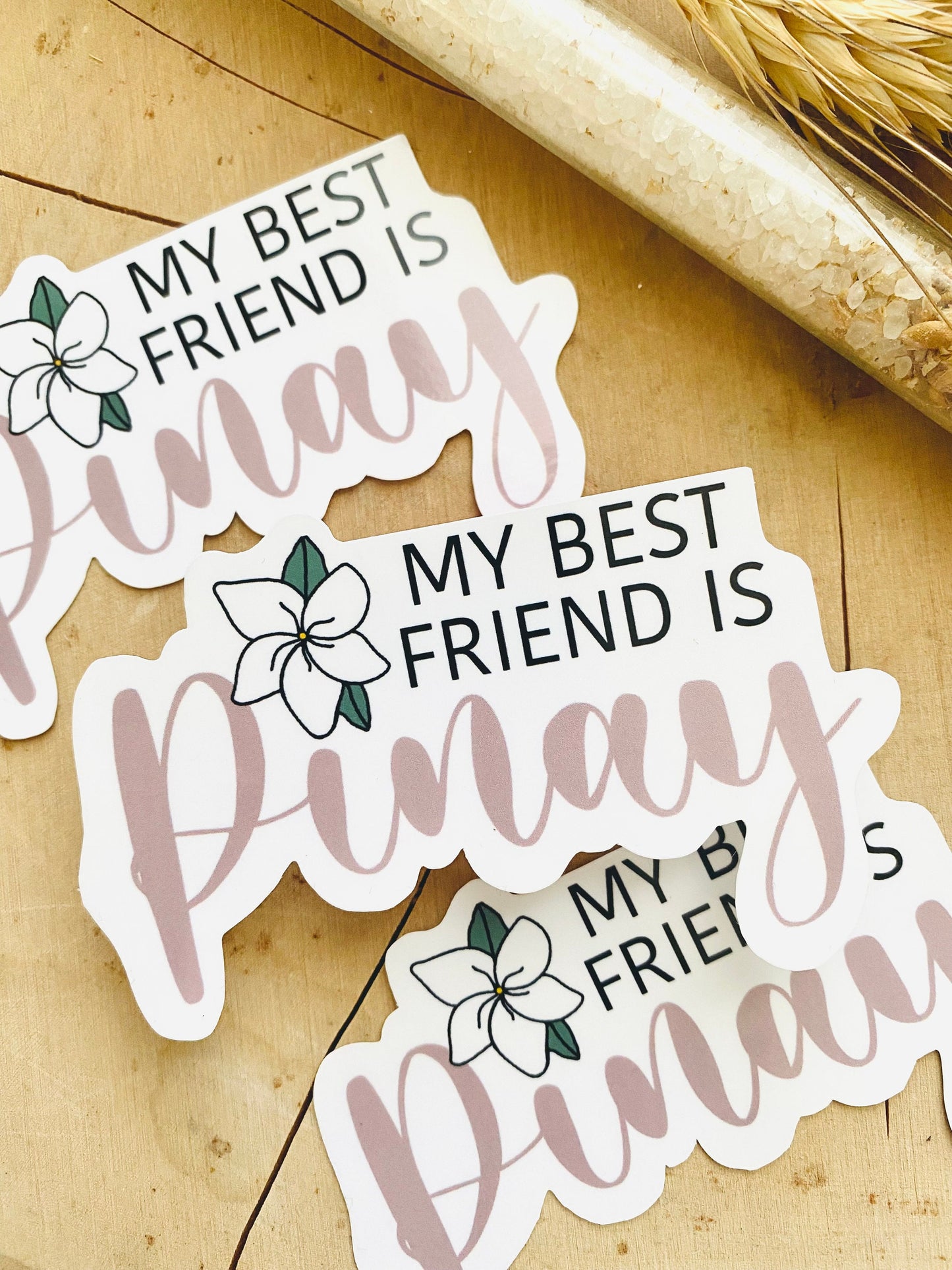 My Best Friend is Pinay Sticker