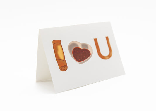 I Love You (Lumpia) Greeting Card