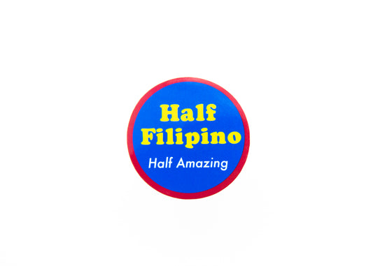 Half Filipino Half Amazing Sticker