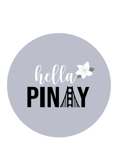 Hella Pinay Sticker