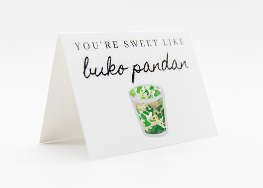 You're Sweet Like Buko Pandan Greeting Card