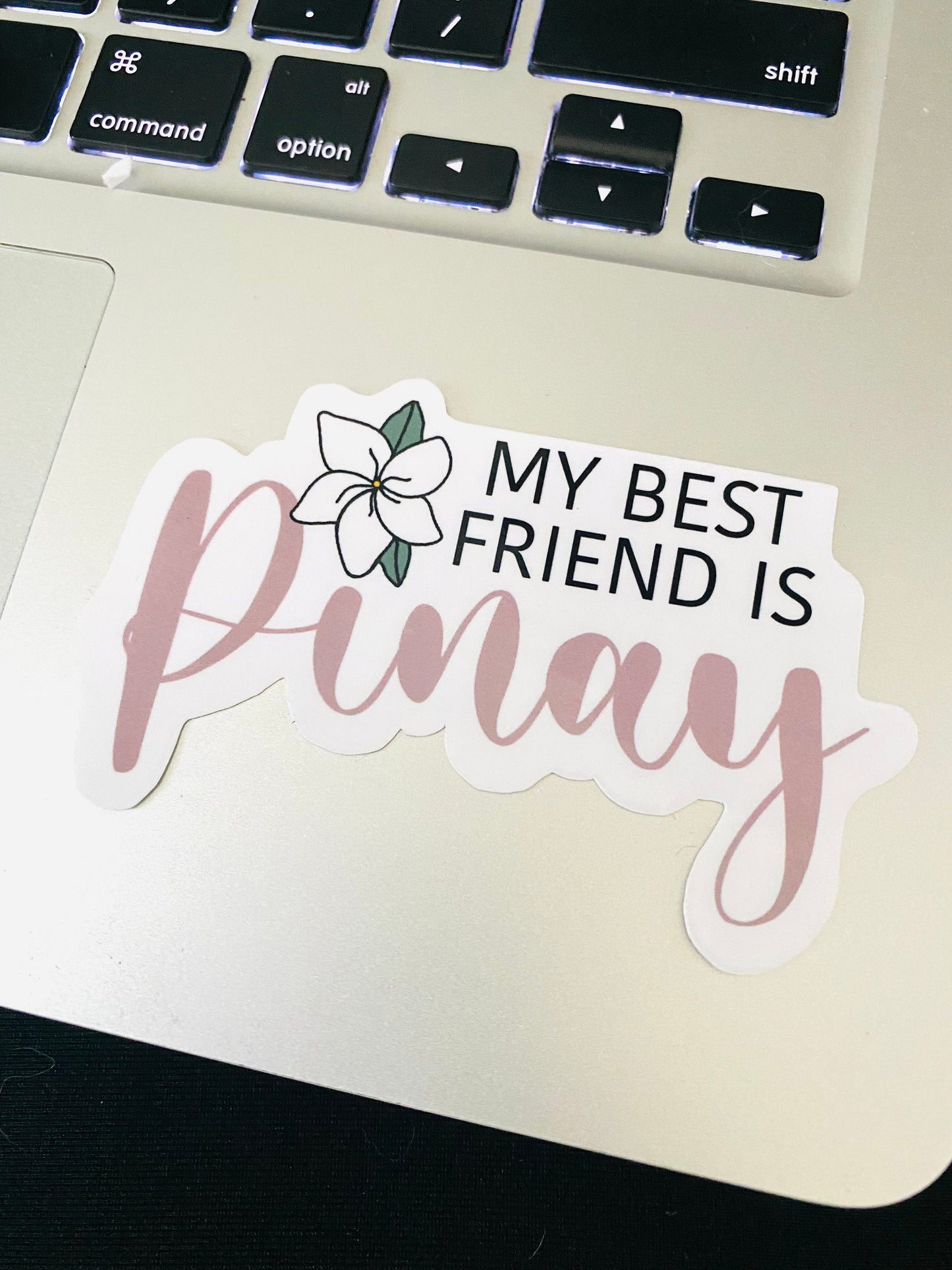 My Best Friend is Pinay Sticker